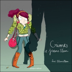 Crimes et jeans slim - Loic Blanvillain - Quespire editions